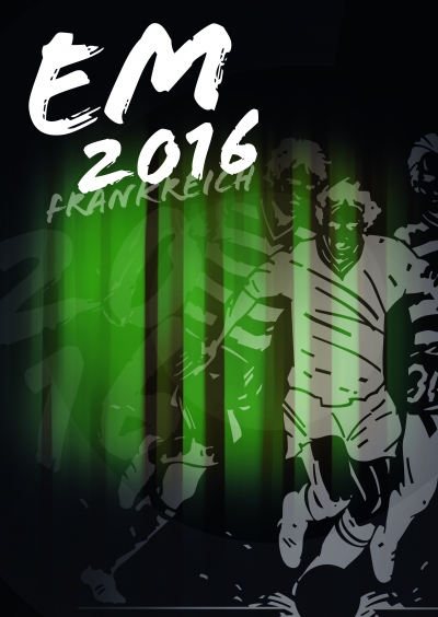 Filmplakat EM-2016 - HF - Deutschland vs. Frankreich
