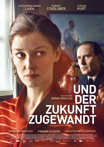 Filmplakat Und der Zukunft zugewandt